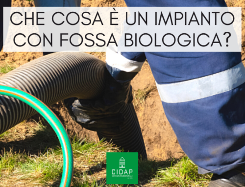 Che cosa è un impianto con fossa biologica?